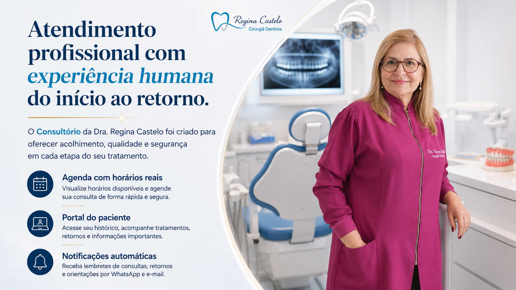 Sobre a especialista: atendimento profissional com experiência humana do início ao retorno. A clínica da Dra. Regina Castelo foi criada para oferecer acolhimento, qualidade e segurança em cada etapa do tratamento.